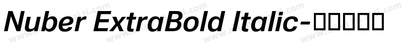 Nuber ExtraBold Italic字体转换